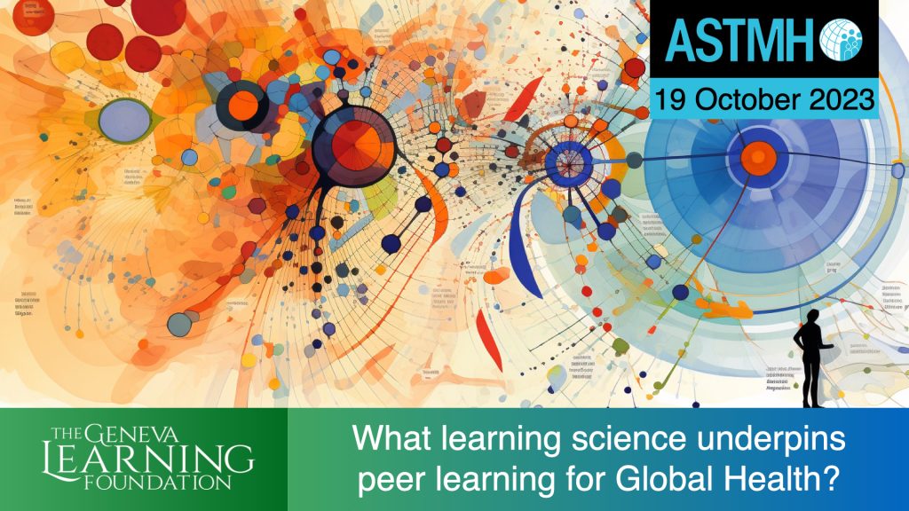 What learning science underpins peer learning for Global Health?